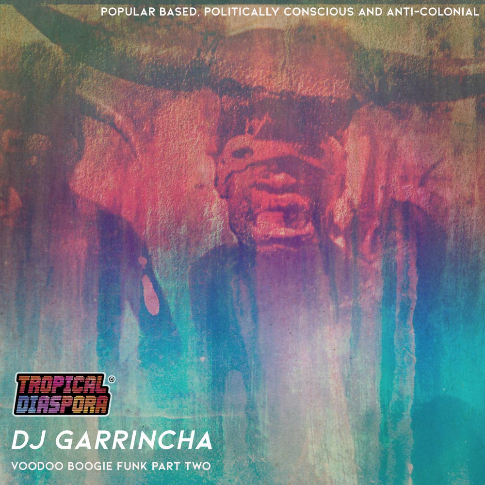 Berlin Jul 7 (TD®R): New Mix Tape Voodoo Boogie Funk Part Two