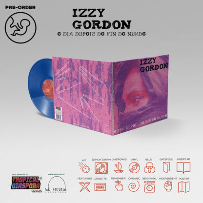 Izzy Gordon - O Dia Depois Do Fim Do Mundo