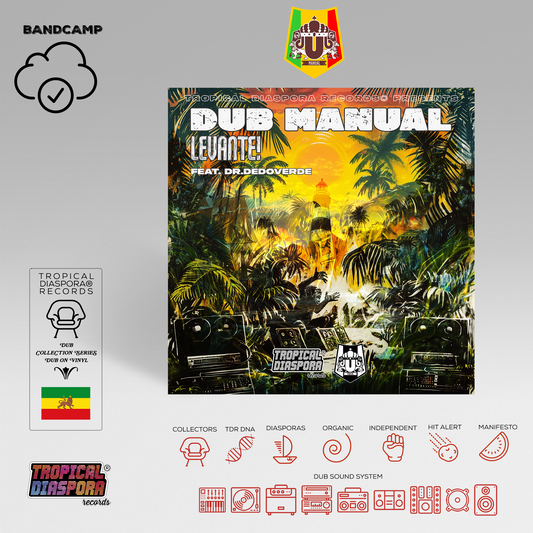 DUB MANUAL - Levante! Feat. Dr.Dedoverde