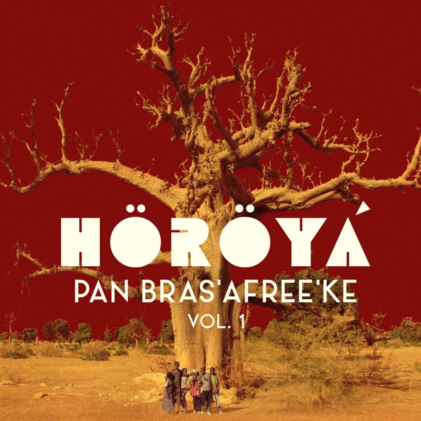 Pan Bras'Afree'Ke Vol.1 por HÖRÖYÁ 