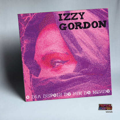 Izzy Gordon - O Dia Depois Do Fim Do Mundo